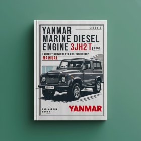 Yanmar Marine Diesel Engine 3JH2-(B)E 3JH2-T(B)E 3JH25A 3JH30A Factory Service/Repair/ Workshop Manual