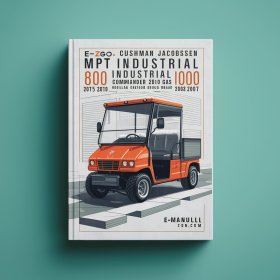 Manual de Servicio y Reparación para Vehículos E-Z-GO Cushman Jacobsen: 2004-2007