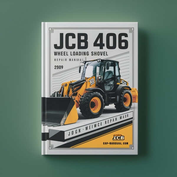 JCB 406 409 Wheel Loading Shovel Manual de servicio y reparación