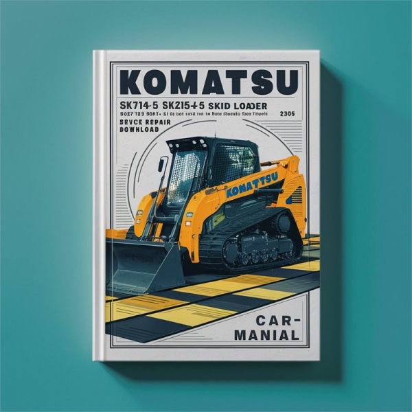 Komatsu SK714-5 SK815-5 SK815-5 turbo Skid Steer Loader Manual de servicio y reparación -37AF00004 and up 37BF00006 and up 37BTF00003 and up
