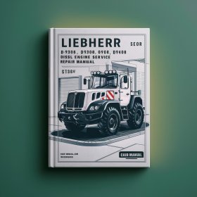 Liebherr D9306 D9308 D9406 D9408 Diesel Engine Manual de servicio y reparación