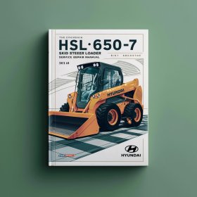 Hyundai HSL650-7 SKID Steer Loader Manual de servicio y reparación