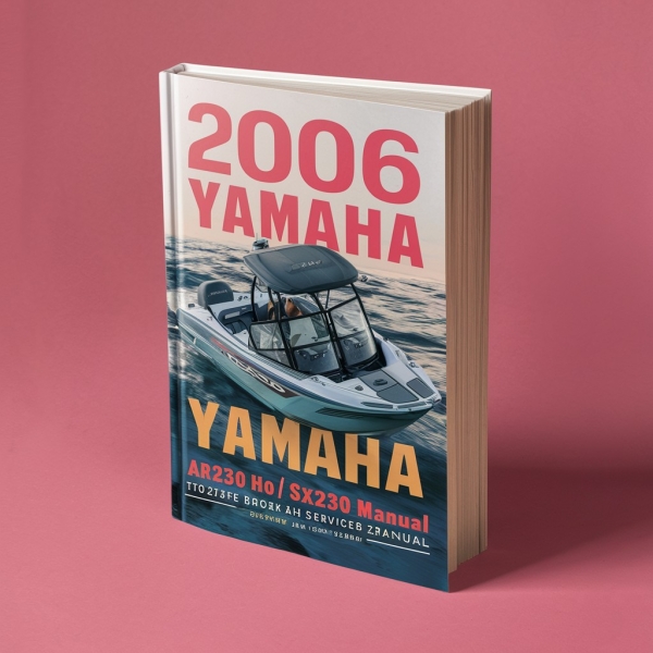 2006 Yamaha AR230 HO/SX230 HO Boat Manual de servicio y reparación