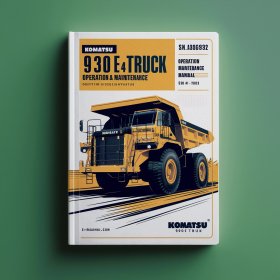 Manual de Operación y Mantenimiento - Komatsu 930E-4 DUMP Truck (SN: A30601-A30692)