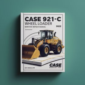 CASE 921C Wheel Loader Manual de servicio y reparación