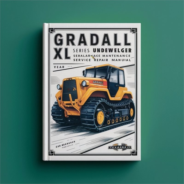 Gradall XL Series Crawler Undercarriage Maintenance Manual de servicio y reparación