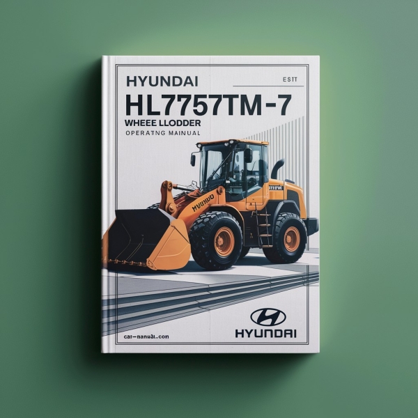 Hyundai HL757TM-7 Wheel Loader Operating Manual
