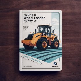 Hyundai Wheel Loader HL780-3 Workshop Manual de servicio y reparación
