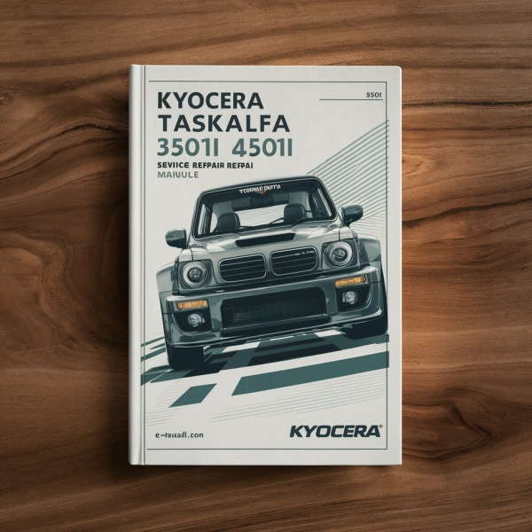 Kyocera TASKalfa 3501i TASKalfa 4501i TASKalfa 5501i Manual de servicio y reparación