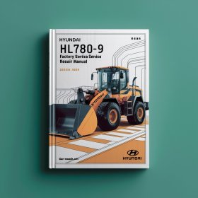 Hyundai HL780-9 Wheel Loader Factory Manual de servicio y reparación