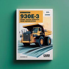 Manual de Reparación del Camión Volquete Komatsu 930E-3 (N.º de Serie: A30364 y posteriores) PDF