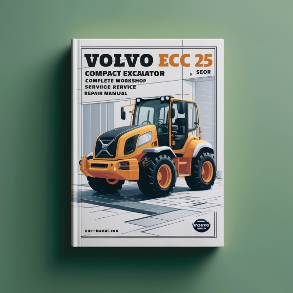 Volvo EC25 EC 25 Compact Excavator Manual completo de servicio y reparación del taller