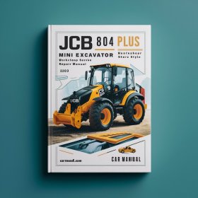 JCB 804 Plus Mini Excavator Workshop Manual de servicio y reparación