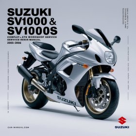 Suzuki SV1000 & SV1000S Motorcycle Manual completo de servicio y reparación del taller 2003 2004 2005 2006