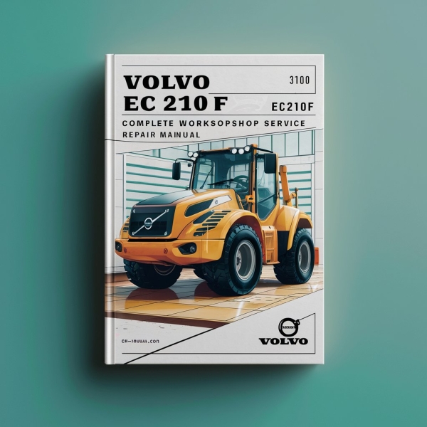 Volvo EC 210 F EC210F Excavator Manual completo de servicio y reparación del taller