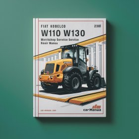 FIAT KOBELCO W110 W130 W130PL Loader Workshop Manual de servicio y reparación