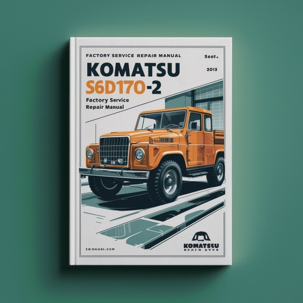 Komatsu S6D170-2 Factory Manual de servicio y reparación
