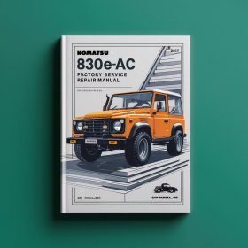 Komatsu 830E-AC Factory Manual de servicio y reparación