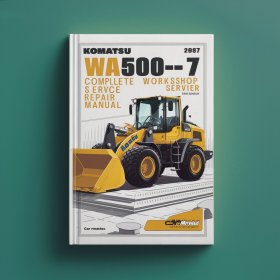 Komatsu WA500-7 Wheel Loader Manual completo de servicio y reparación del taller