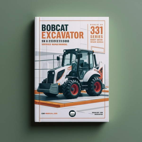 Bobcat Excavator 331 G Series SN 234313000 & Above Manual de servicio y reparación