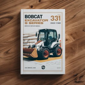 Bobcat Excavator 331 G Series SN 234311001 234312999 Manual de servicio y reparación