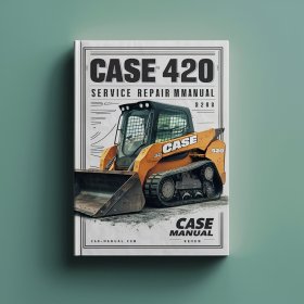 CASE 420 SKID Steer Manual de servicio y reparación