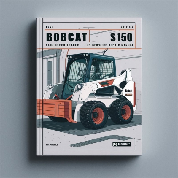 BOBCAT S150 SKID Steer Loader SN 526811001 & UP Manual de servicio y reparación