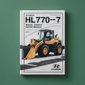 Hyundai Hl770-7 Wheel Loader Workshop Manual de servicio y reparación