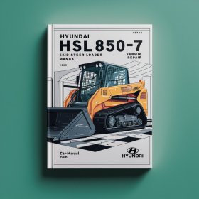 Hyundai HSL850-7 SKID Steer Loader Manual de servicio y reparación