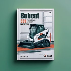 BOBCAT 335 Compact Excavator SN A9KA11001 & Above Manual de servicio y reparación