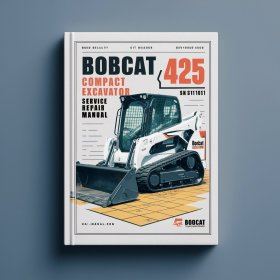 Manual de Servicio y Reparación para Excavadora Compacta Bobcat 425 SN A9K311001 y Superiores
