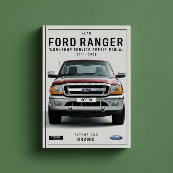 Ford Ranger Workshop Manual de servicio y reparación 2001-2008