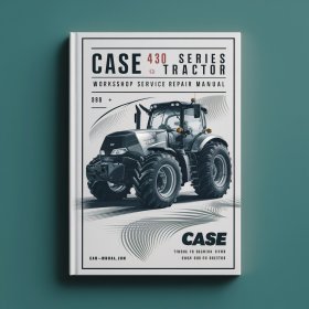 Case 430 Series Tractor Workshop Manual de servicio y reparación