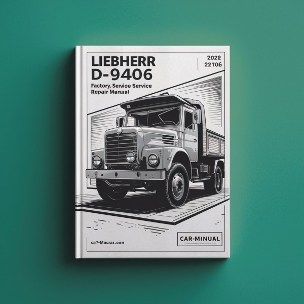 Manual de Reparación y Servicio de Fábrica para Motor Diesel Liebherr D9406