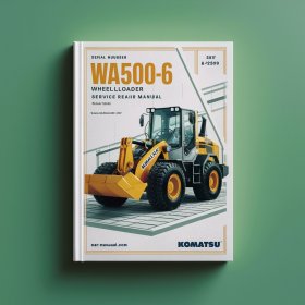 Komatsu WA500-6 Wheel Loader Manual de servicio y reparación (Serial Number: A92001-A92999)