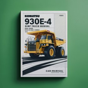 Komatsu 930E-4 Dump Truck Manual de servicio y reparación (Serial Number: A30601-A30692)