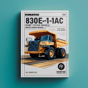 Komatsu 830E-1AC Dump Truck Manual de servicio y reparación (Serial Number: A30589 & UP U.S.A. EPA Tier 4 COMPLIANT)