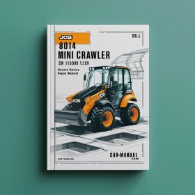 JCB 8014 Mini Crawler ExcavatorS SN 1156000-1156999 Manual de servicio y reparación