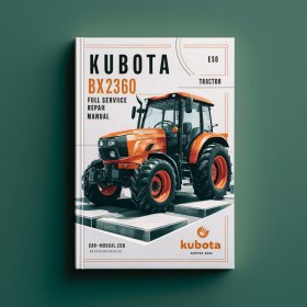 Manual de Reparación Completo para Tractor Kubota BX2360