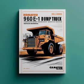 Manual de Taller Completo para Camión de Volteo Komatsu 960E-1 (SN. A30003 y Superiores)