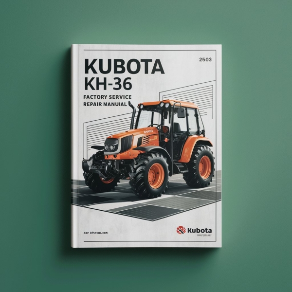 Kubota KH36 KH-36 Factory Manual de servicio y reparación