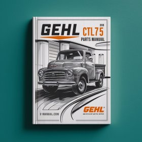Manual de Partes Gehl CTL75 - Edición 09 2008