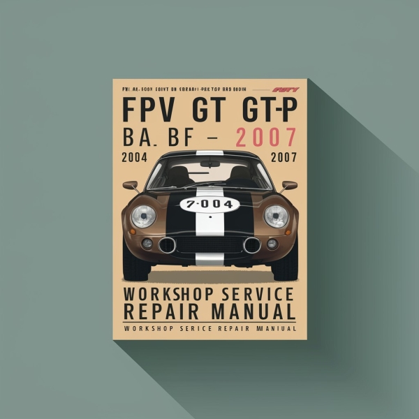 FPV GT GT-P BA BF 2004-2007 Workshop Manual de servicio y reparación