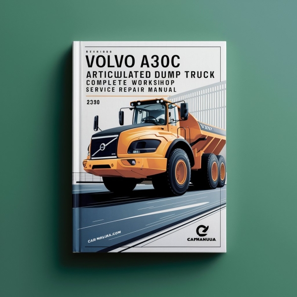 Volvo A30C Articulated Dump Truck Manual completo de servicio y reparación del taller