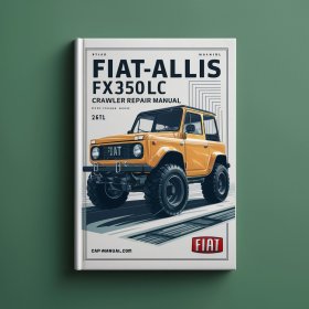 Fiat Fiatallis FX350LC crawler excavator Manual de servicio y reparación
