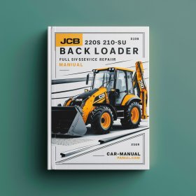 JCB 2CX 2CXU 210S 210SU Backhoe Loader Full Manual de servicio y reparación