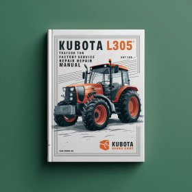Kubota L305 Tractor Factory Manual de servicio y reparación