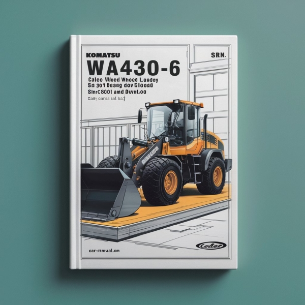 Komatsu WA430-6 Galeo Wheel Loader Service Repair Factory Manual (SN: 65001 and up)