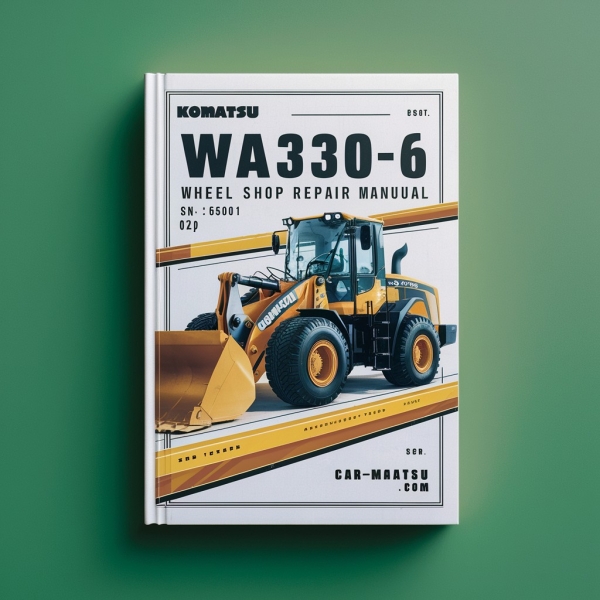 Komatsu WA430-6 Wheel Loader Service Shop Repair Manual (S/N: 65001 and up)