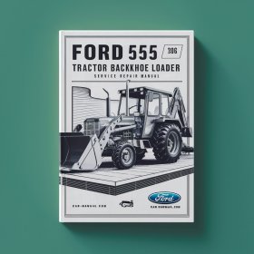 Manual de Servicio y Reparación Ford 555 Tractor Retroexcavadora PDF